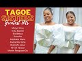 Tagoe Sisters Greatest Hits Mash Up | Enjoy these Ever-fresh Songs from Tagoe Sisters