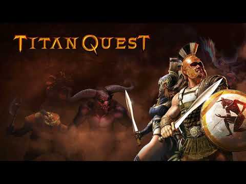 Titan Quest - Full Soundtrack - OST -
