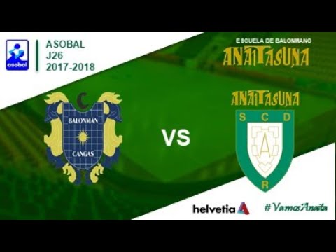ASOBAL - LIGA - J26 - Cangas vs Helvetia Anaitasuna (2017-2018)