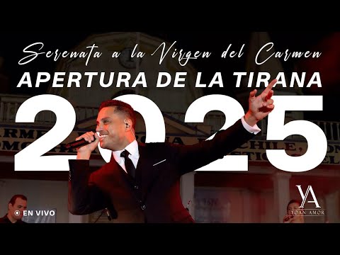 YOAN AMOR SERENATA EN VIVO - LA TIRANA 2025