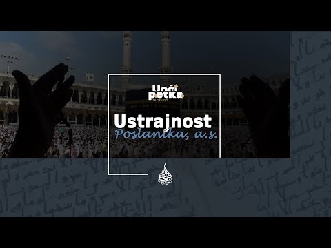 Uoči petka (150) -  Ustrajnost Poslanika, a.s.