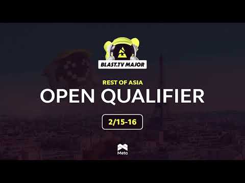 BLAST.tv 2023 Paris Major - Asia Open Qualifier - Day 2 - MN cast