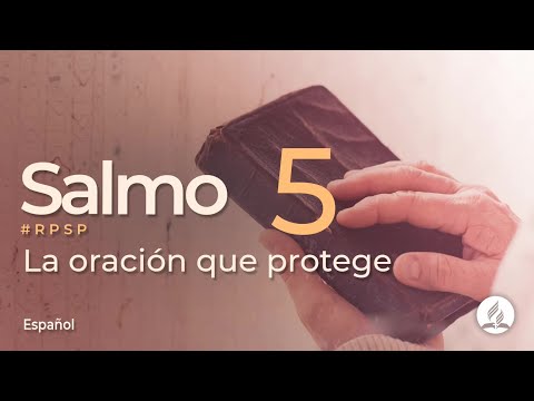 Salmo 5 -  Reavivados Por Su Palabra | #RPSP
