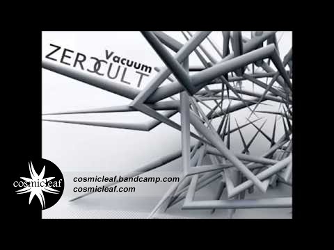 Zero Cult - 8 Hertz // Cosmicleaf.com