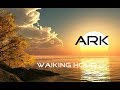 Ark - Waking Hour (Lyric Video)