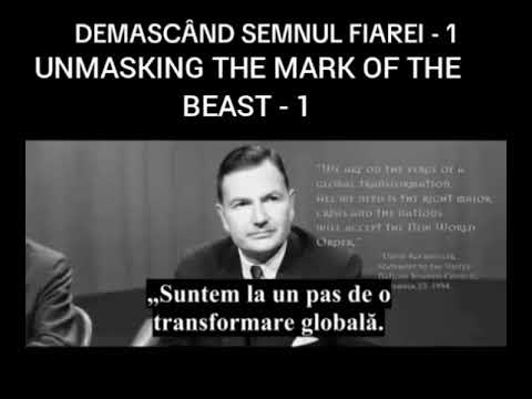 UNMASKING THE MARK OF THE BEAST - 1  ----  DEMASCÂND SEMNUL FIAREI - 1