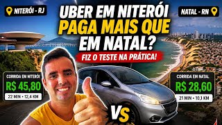 UBER EM NITERÓI RJ PAGA MAIS QUE NATAL RN? Fiz o teste na prática!