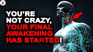‼️9 STRANGE Body Symptoms That ONLY Appear During Final Awakening‼️