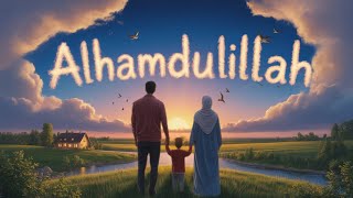Download lagu Alhamdulillah | Heart Touching Nasheed | RUH mp3 Download lagu Alhamdulillah | Heart Touching Nasheed | RUH mp3