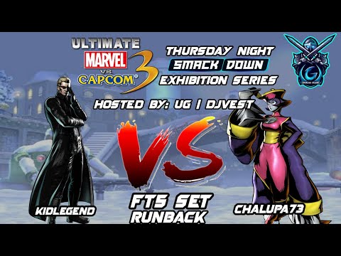 UMVC3 Thursday Night Smackdown Exhibition Series - KidLegend VS Chalupa73 FT5 Set Runback