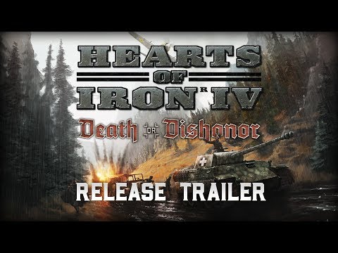 Hearts of Iron IV: Death or Dishonor - Release Trailer thumbnail