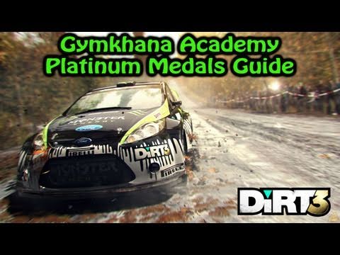 DiRT 3 - Gymkhana Academy - Platinum Medals Guide
