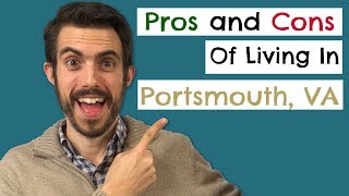 Living in Portsmouth Virginia Pros and Cons