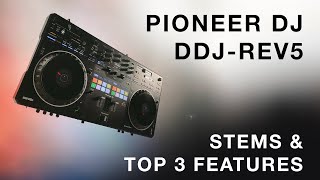 Video thumbnail for Pioneer DJ DDJ-REV5 | Stems & Top 3 Features | Bop DJ by Bop DJ