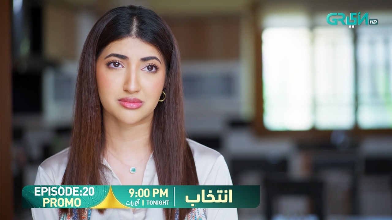 Intekhab Episode 20 Promo | Tonight at 9:00 PM | Sukaina Khan - Fahad Sheikh | Green Entertainment