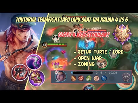 TOUTURIAL TEAMFIGHT LAPU LAPU DI SAAT TIM KALIAN 4 Vs 5 | MUSUH DI BIKIN MALU 4 Vs 5 KALAH !!!