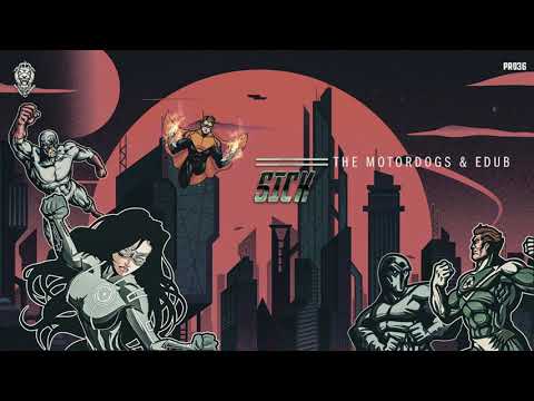 The Motordogs ft. eDUB - Sick