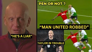 Pierluigi Collina Says Liverpool PENALTY shouldn't have stood-Anthony Taylor in trouble😱Man United