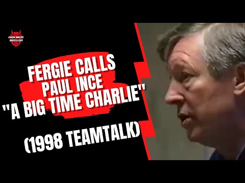 Fergie : Paul Ince "Big Time Charlie" Teamtalk (Before 1-1 v Liverpool (H) 10/04/98)