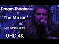 Dream Theater - The Mirror (Live in Paris, 2024)