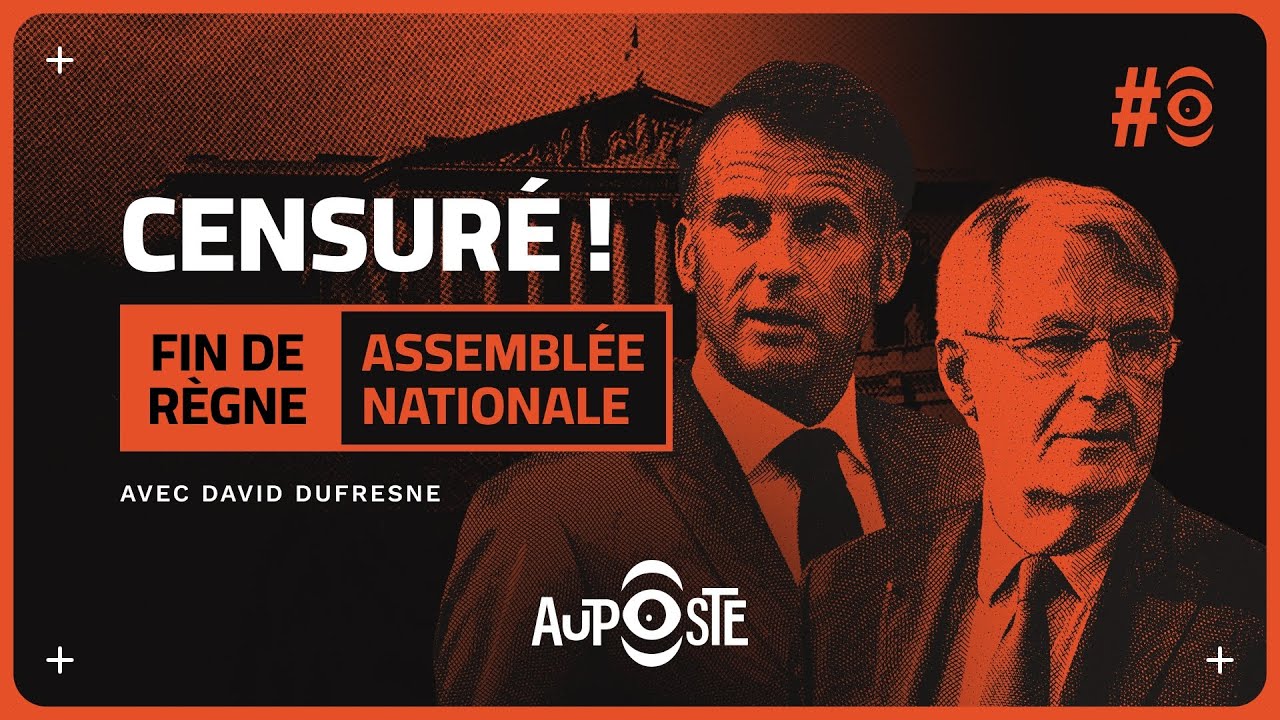 La #censure ou le chaos! auposte.fr en direct depuis l'Assemblée nationale!