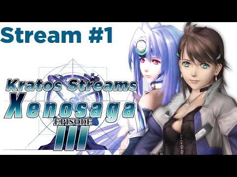 Kratos Streams Xenosaga Episode 3 Part 1: Our New Overlord!