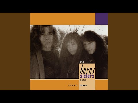 Into the Wild - The Burns Sisters