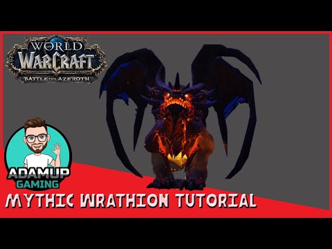 World Of Warcraft - Mythic Wrathion Tutorial