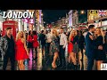 London Saturday Nightlife Walking Tour You Ve Never Seen 4K HDR