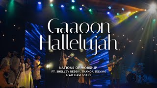 Gaaoon Hallelujah  Nations of Worship ft Shelley R