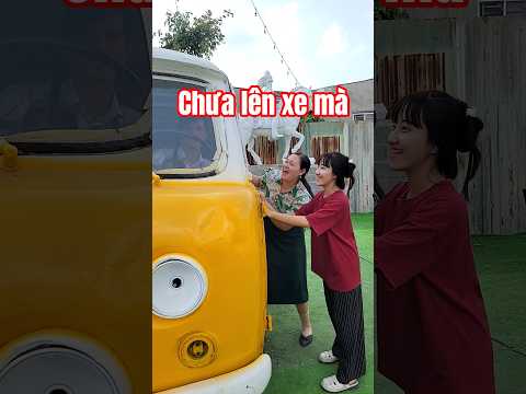 Chưa lên xe mà