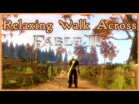 Relaxing Walk Across Fable 2