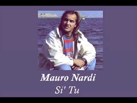 Musica di Napoli - Mauro Nardi - Si tu