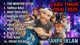 Download lagu Lagu Timur 2025 Viral Tiktok Tor Monitor Ketua Tabola Bale Tanpa Iklan mp3 Download lagu Lagu Timur 2025 Viral Tiktok Tor Monitor Ketua Tabola Bale Tanpa Iklan mp3
