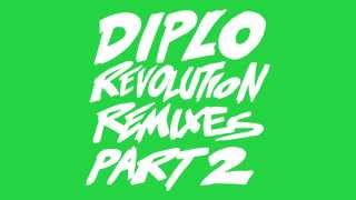 Diplo - Revolution (Absence Remix) (feat. Faustix &amp; Imanos and Kai) [Official Full Stream]