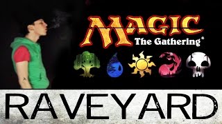 Magic The Gathering Song - Raveyard -  Made by Dan-Elias Brevig.  MTG