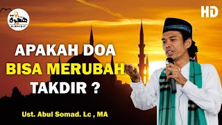 Download lagu APAKAH DOA BISA MERUBAH TAKDIR ? |  Ust . Abdul Somad . Lc , MA mp3
