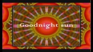 Nahko &amp; Medicine for the People - Goodnight Sun w/lyrics