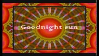 Nahko &amp; Medicine for the People - Goodnight Sun w/lyrics