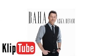 Baha - Beni Sana Hapsettin (2017)