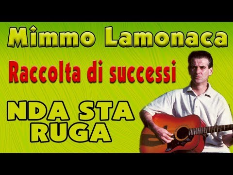 Mimmo Lamonaca - Nda sta ruga