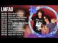 L M F A O Greatest Hits Top 100 Artists To Listen In 2022 2023