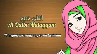 Download lagu Sholawat Terbaru 2021 !! Al Qalbu Mutayyam | cover Dwi Anita Sari, lirik dan terjemah enak di dengar mp3