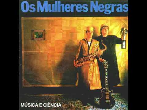 Os mulheres Negras  -  Mestre Jonas