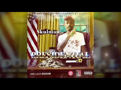 Skulman - Presidential (Official Audio)