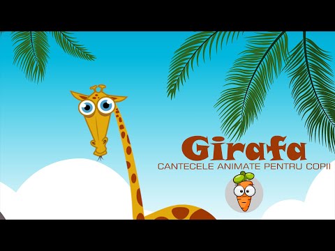 Girafa | Cantece pentru Copii | Desene Animate
