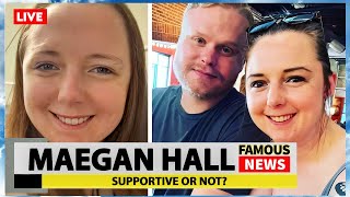Who is Maegan Hall's Husband And is He Still With Her | Famous News
