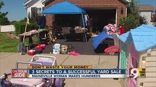 Three secrets to successful yard sale.