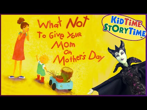 What NOT to Give Your Mom on Mother's Day 🦟 Mother's Day for Kids read aloud