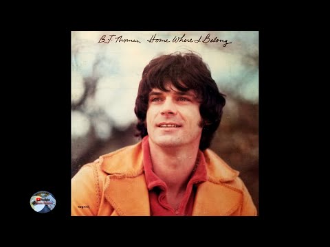 B J  Thomas - Home Where I Belong (1976)